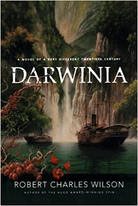 Robert Charles WIlson Novel Darwinia