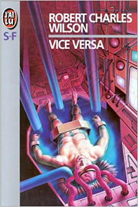 Robert Charles WIlson Vice Versa