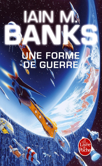 Une forme de guerre Iain Banks